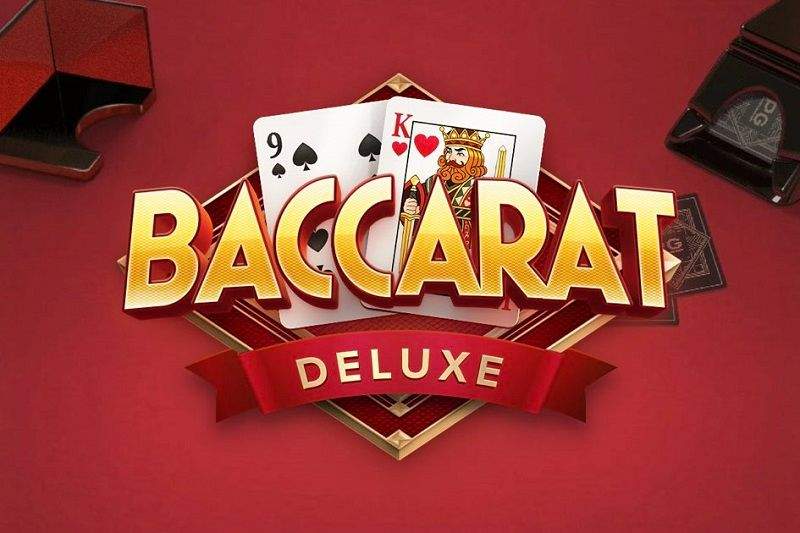Cách chơi Baccarat Deluxe hiệu quả dành cho tân thủ